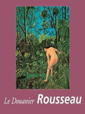 cover image of Le Douanier Rousseau